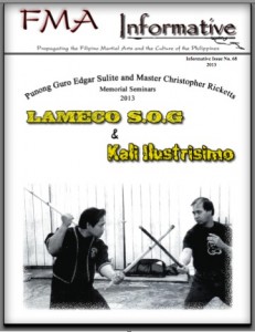 The FMA Informative publishes Punong Guro Edgar G. Sulite and Master Christopher Ricketts Memorial Seminar Special Issue, March 2013 kali arnis eskrima kalis